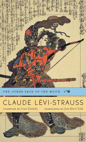 The Other Face of the Moon - Claude Lévi-Strauss