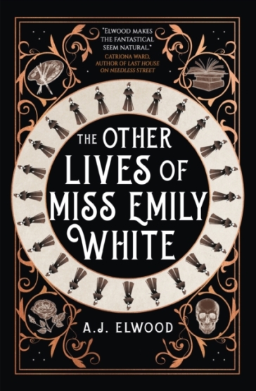 The Other Lives of Miss Emily White - A.J. Elwood