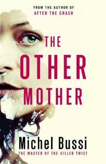 The Other Mother - Michel Bussi