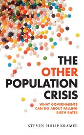 The Other Population Crisis
