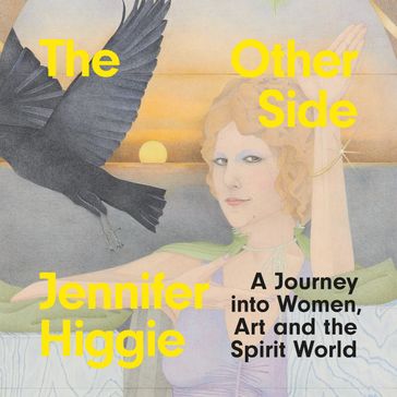 The Other Side - Jennifer Higgie