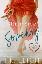 The Other Side Of Someday