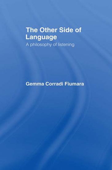 The Other Side of Language - Gemma Corradi Fiumara