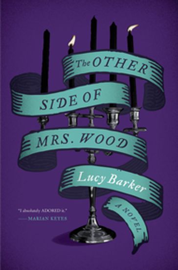 The Other Side of Mrs. Wood - Lucy Barker