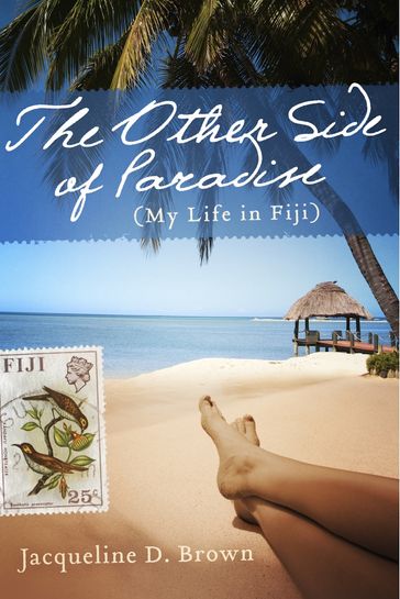 The Other Side of Paradise - Jacqueline D. Brown