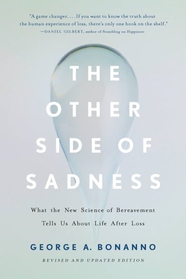 The Other Side of Sadness - George A. Bonanno