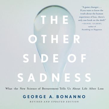 The Other Side of Sadness - George A. Bonanno