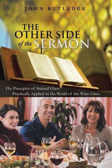 The Other Side of the Sermon - John Rutledge