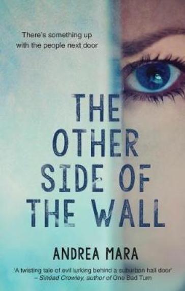 The Other Side of the Wall - Andrea Mara