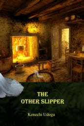 The Other Slipper