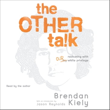 The Other Talk - Brendan Kiely