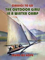 The Outdoor Girls In A Winter Camp