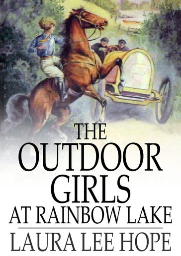 The Outdoor Girls at Rainbow Lake - Laura Lee Hope