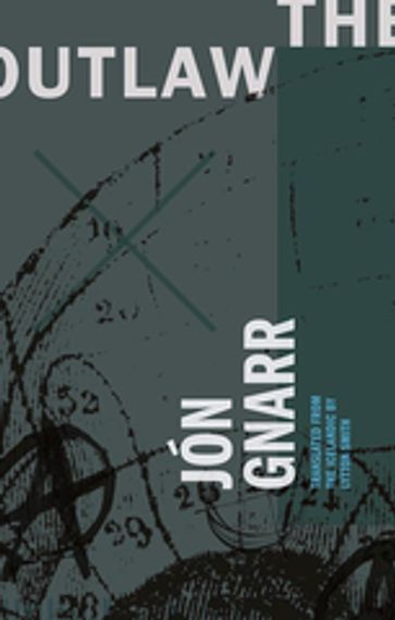 The Outlaw - Jón Gnarr