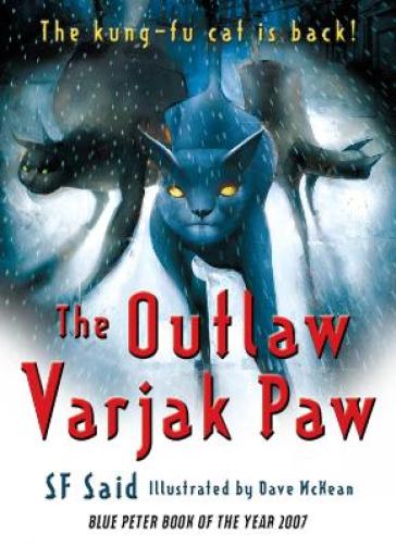 The Outlaw Varjak Paw - SF Said