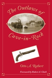 The Outlaws of Cave-in-Rock