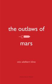 The Outlaws of Mars