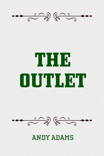 The Outlet - Andy Adams