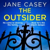 The Outsider: The brilliant new detective crime thriller that will have you on the edge of your seat!