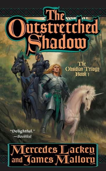 The Outstretched Shadow - Mercedes Lackey - James Mallory