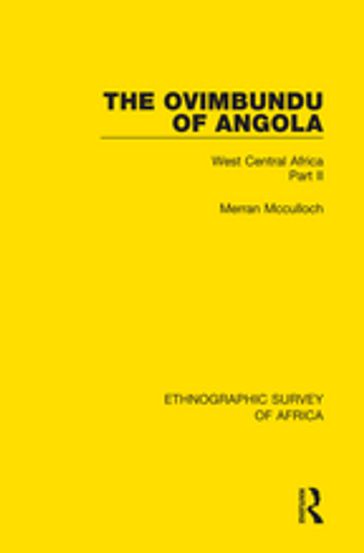 The Ovimbundu of Angola - Merran Mcculloch