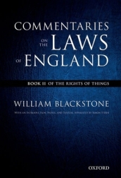 The Oxford Edition of Blackstone s: Commentaries on the Laws of England