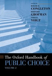 The Oxford Handbook of Public Choice, Volume 2