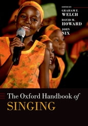 The Oxford Handbook of Singing