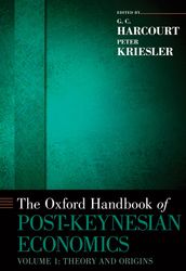 The Oxford Handbook of Post-Keynesian Economics, Volume 1