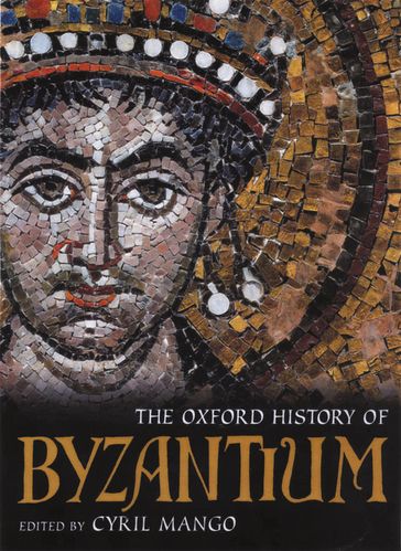 The Oxford History of Byzantium