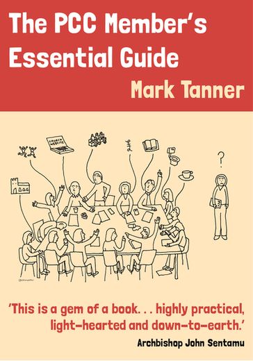 The PCC Member's Essential Guide - Tanner