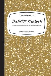 The PMP Notebook, 3rd Edition