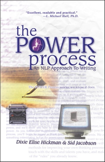 The POWER Process - Dixie Elise Hickman - Sid Jacobson