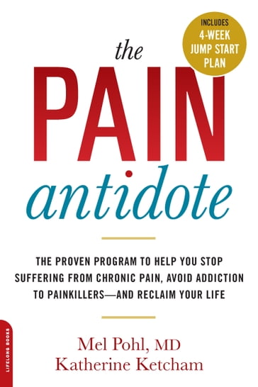 The Pain Antidote - Katherine Ketcham - MD Mel Pohl