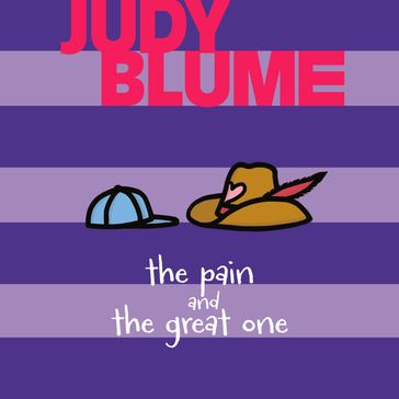 The Pain and the Great One - Judy Blume