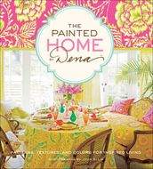 The Painted Home by Dena