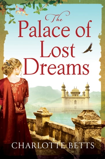 The Palace of Lost Dreams - Charlotte Betts