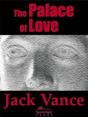 The Palace of Love - Jack Vance