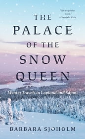 The Palace of the Snow Queen