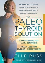 The Paleo Thyroid Solution