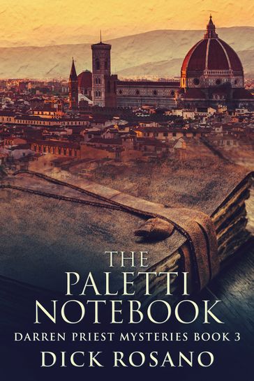 The Paletti Notebook - Dick Rosano