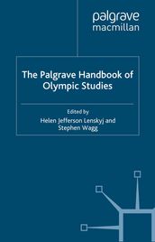 The Palgrave Handbook of Olympic Studies