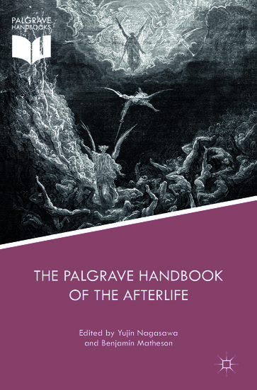 The Palgrave Handbook of the Afterlife