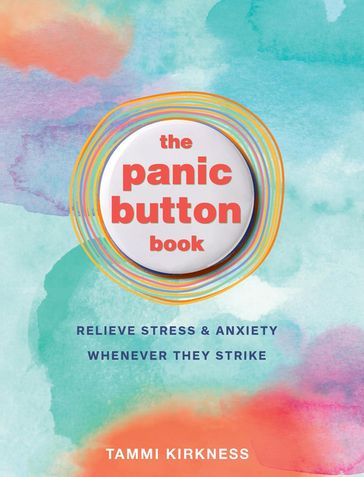 The Panic Button Book - Tammi Kirkness