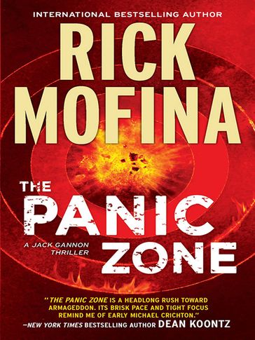The Panic Zone (A Jack Gannon Novel, Book 2) - Rick Mofina