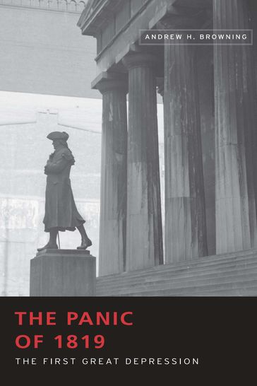 The Panic of 1819 - Andrew H. Browning