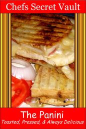 The Panini: Toasted, Pressed, & Always Delicious