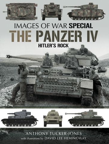 The Panzer IV - Anthony Tucker-Jones