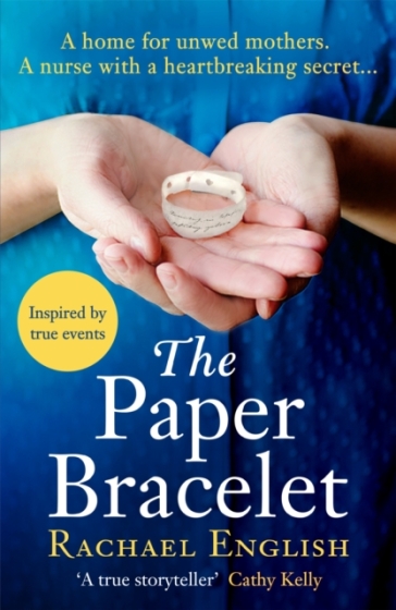 The Paper Bracelet - Rachael English