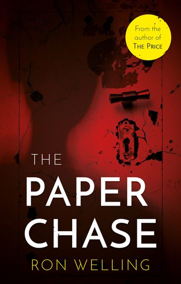 The Paper Chase - Ron Welling
